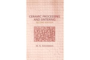 Ceramic Processing and Sintering (Volume 1)