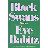 Black Swans: Stories