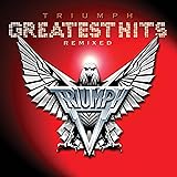 Triumph - Greatest Hits Remixed
