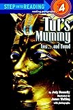 Tut's Mummy: Lost...and Found (Step into Reading)