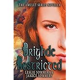 Brighde Restricted (Amulet)