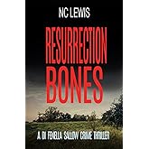 Resurrection Bones (A DI Fenella Sallow Crime Thriller)