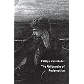 The Philosophy of Redemption