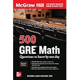 500 GRE Math Questions to Know by Test Day, Second Edition (Mcgraw Hill 500 Questions to Know by Test Day)