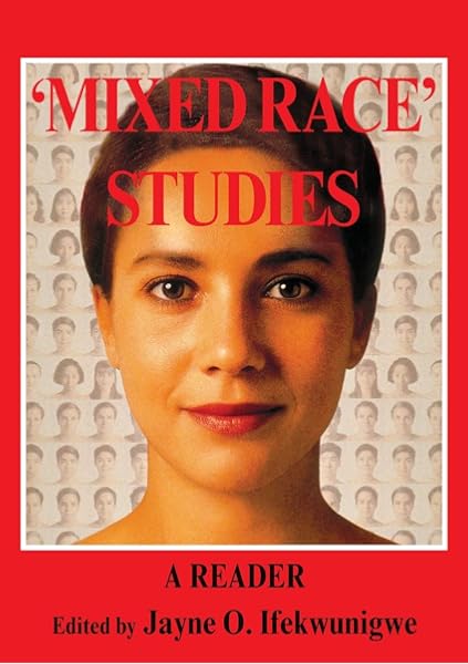 Get Mixed Race Studies A Reader Ifekwunigwe Jayne O Free HD Wallpaper Mixed Race Studies A Reader Ifekwunigwe Jayne O For Android