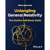 Untangling General Relativity: The Intuitive Self-Study Guide