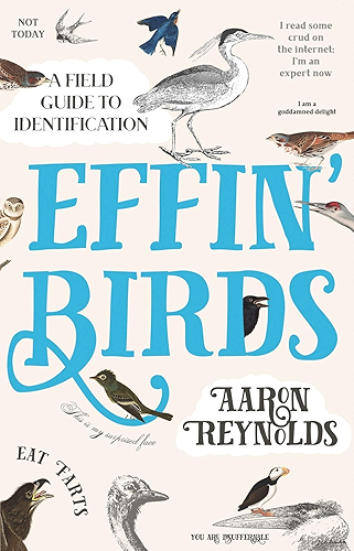 Download Effin' Birds: A Field Guide to Identification (English Edition) PDF