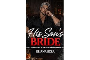 His Son's Bride: A Forbidden Age Gap Mafia Romance