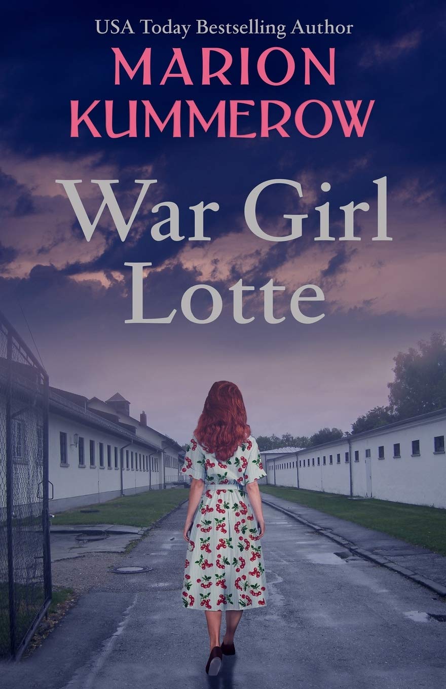 Amazon Com War Girl Lotte War Girls 9781974611881 Kummerow Marion Books
