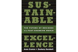 Sustainable Excellence: The Future of Business in a Fast-Changing World