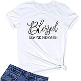 LOOKFACE Women Blessed Beyond Measure Graphic Funny Cute T Shirts (Gift Ideas)