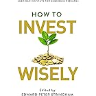 How to Invest Wisely