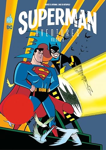 Download Superman Aventures, Tome 3 : PDF