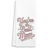 EJGFS You’re The Best Mom - Decorative Kitchen Towel 16"x24" – Hand Towel for Mom’s Bathroom, Gifts for Mother's Day, Birthday, Christmas, etc.(020)