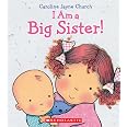 I Am A Big Sister By Caroline Jayne Church – Hardcover Book For New Siblings