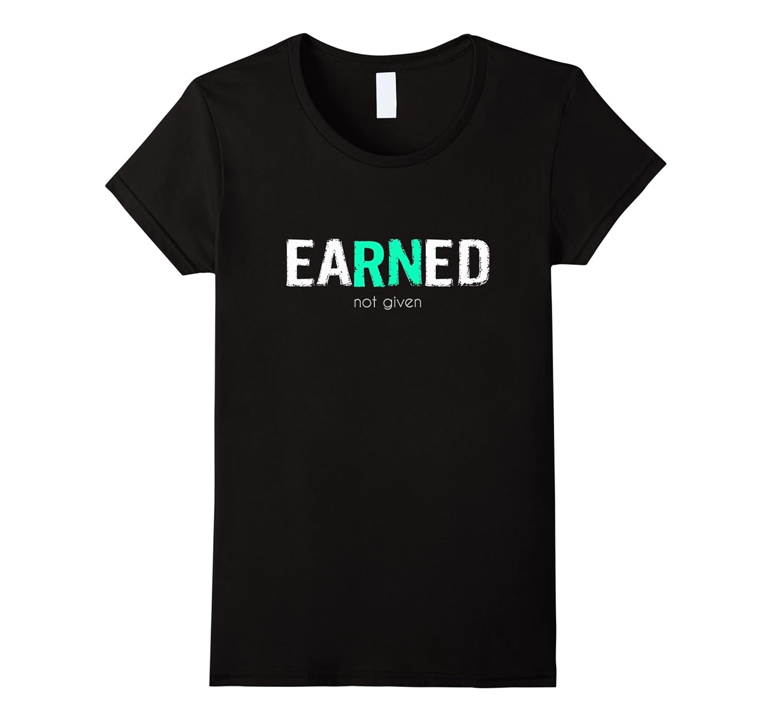 respect is earned not given t shirt