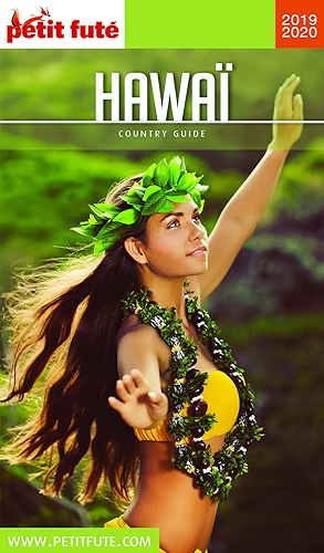 Download HAWAÏ 2019/2020 Petit Futé (Country Guide) PDF