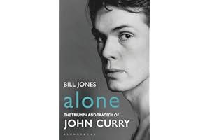 Alone: The Triumph and Tragedy of John Curry
