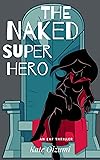 The Naked Super-Hero: An ENF