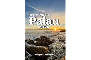 Travel Guide to Palau 2025: Budget Tips, Beaches, & Beyond