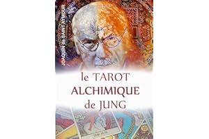 LE TAROT ALCHIMIQUE DU JUNG (French Edition)