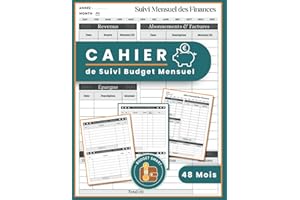 Cahier de Suivi Budget Mensuel et Suivi Hebdomadaire par Semaine : Planifiez, Suivez et Gérez vos Finances Facilement – Idéal