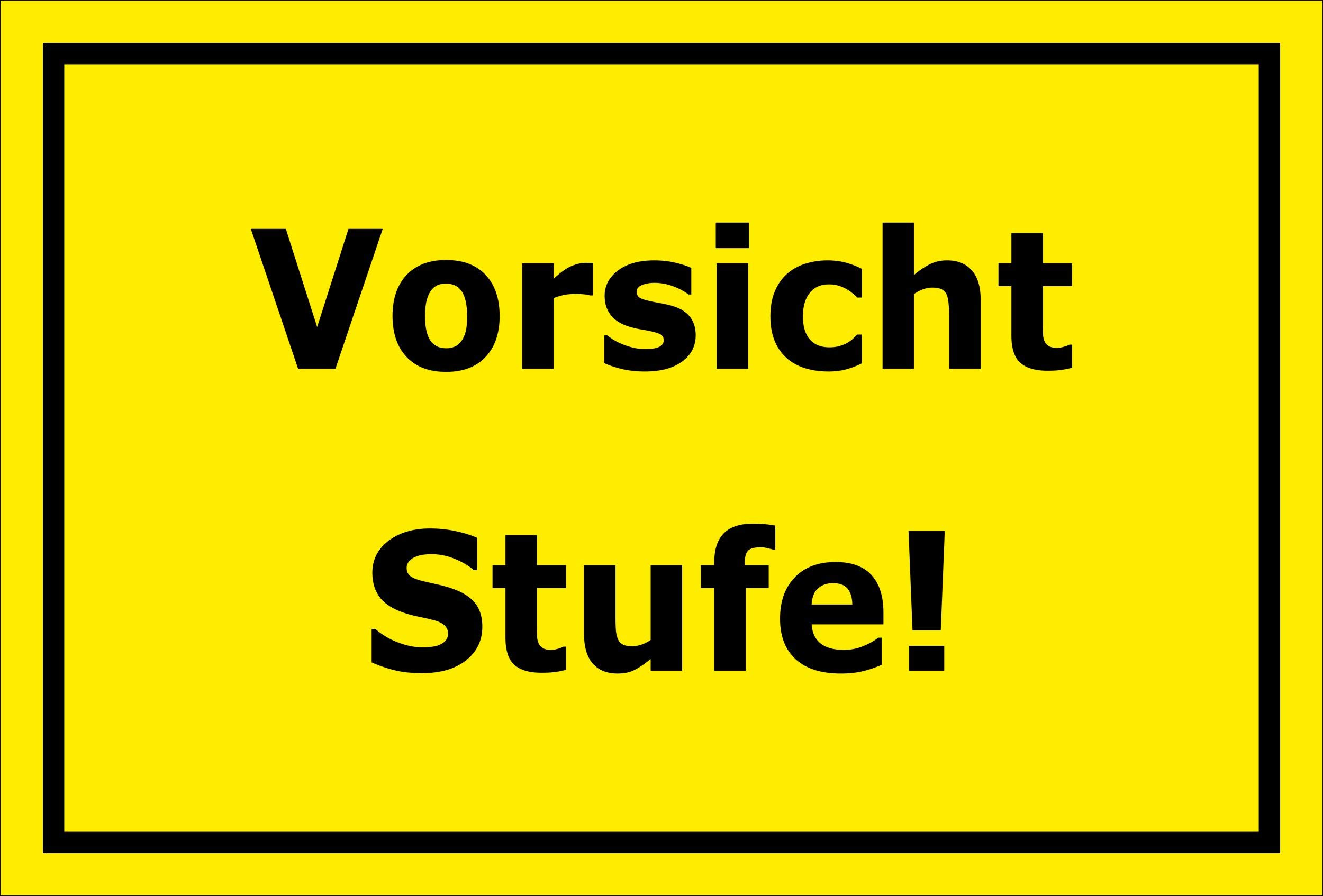 Caution Step Sign 15 – 20 cm 20 cm and 30 cm – Boring Sticker Hard Foam Aluminium Composite – S00089 °C