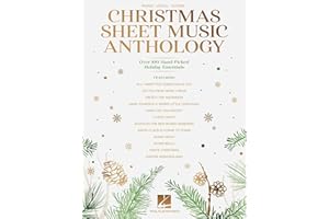 Christmas Sheet Music Anthology - Piano/Vocal/Guitar Songbook | 100+ Holiday Classics and Carols for Beginners and Adults | Christmas Piano Music Book Gift for Musicians, Students and Teachers
