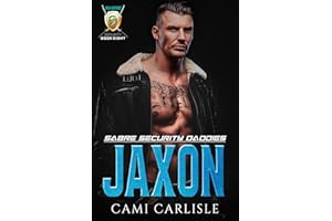 Jaxon (Sabre Security Daddies Book 8)