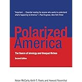 Polarized America, second edition: The Dance of Ideology and Unequal Riches (Walras-Pareto Lectures)