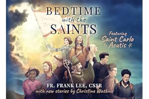 Bedtime with the Saints: Featuring Saint Carlo Acutis