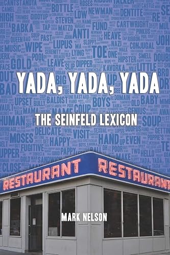 Download Yada, Yada, Yada: The Seinfeld Lexicon PDF