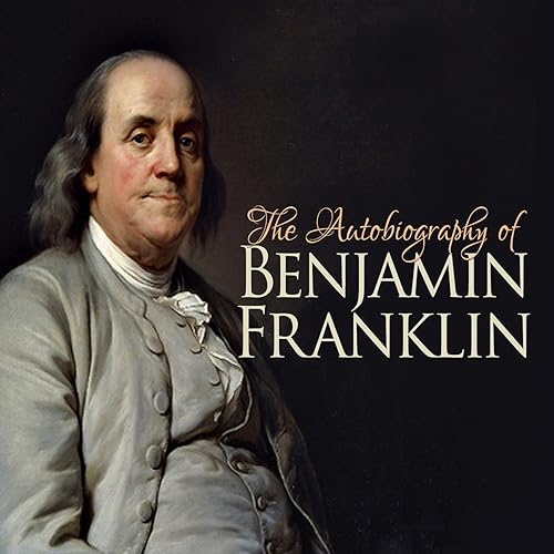 Download The Autobiography of Benjamin Franklin PDF