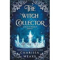 The Wolf and the Witch (Witch Walker): Weaks, Charissa