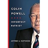 Colin Powell: Imperfect Patriot
