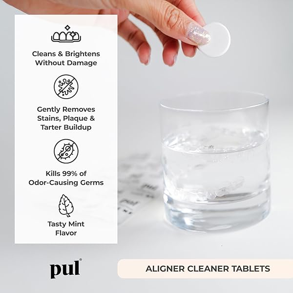 PUL ALIGNER CLEANER TABLETS (PACK OF 96) – FOR CLEANING INVISALIGN, ALL CLEAR ALIGNERS & RETAINERS – REMOVES ODOR, STAINS, PLAQUE – CLEANS DENTURES, NIGHT & MOUTH GUARDS, ALL DENTAL REMOVABLES