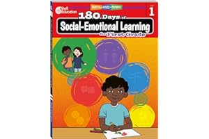 180 Days: Social-Emotional Learning for 1st Grade Practice Workbook for Classroom and Home, Cool and Fun Practice Created by Teachers (180 Days of Practice)