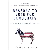 Reasons to Vote for Democrats: A Comprehensive Guide