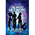 The Ghost Network: Activate