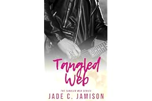 Tangled Web: A Steamy Friends-to-Lovers Rock Star Romance