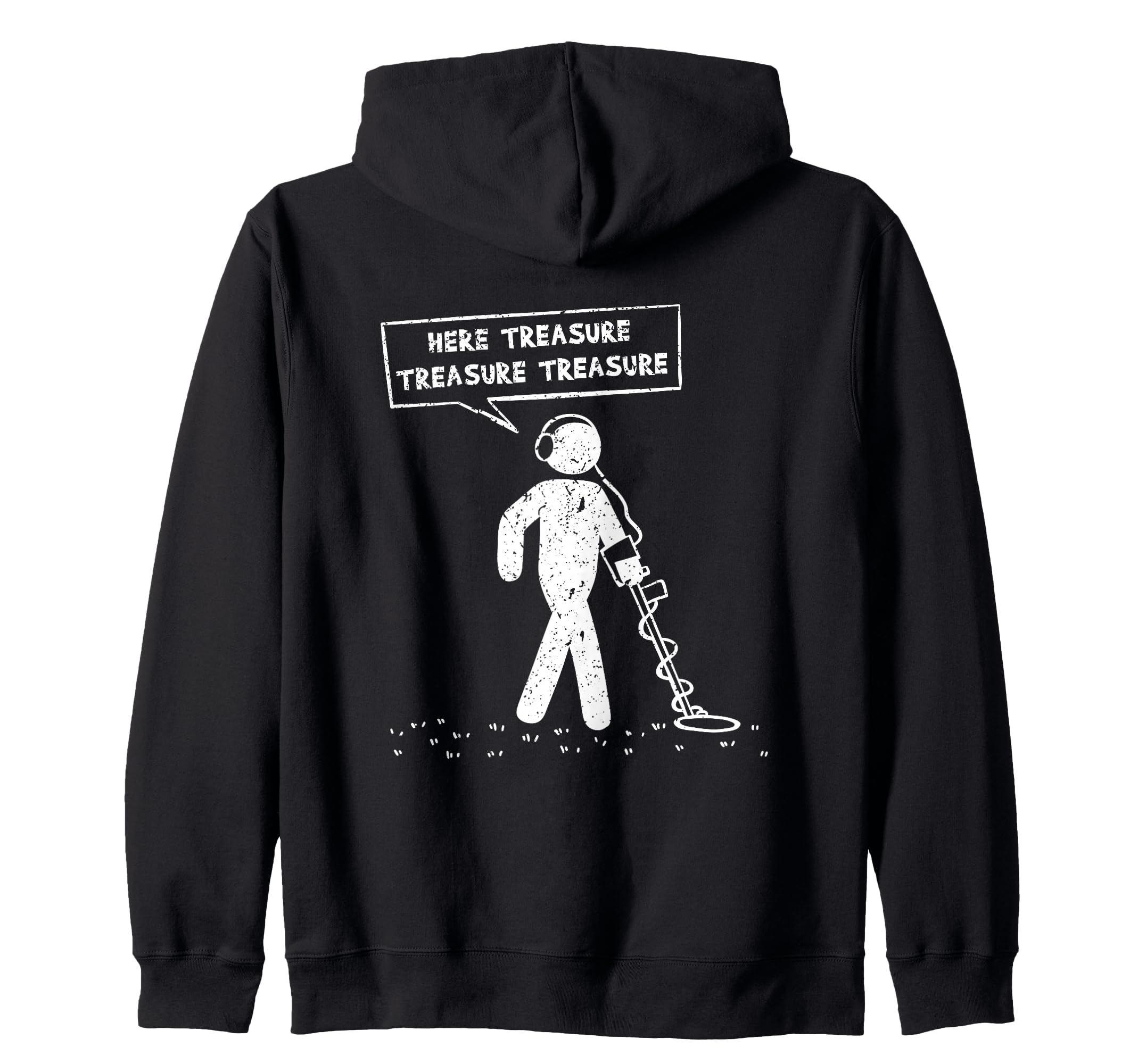 Here Treasure Metal Detector Probe Sundler Sondels Zip Hoodie
