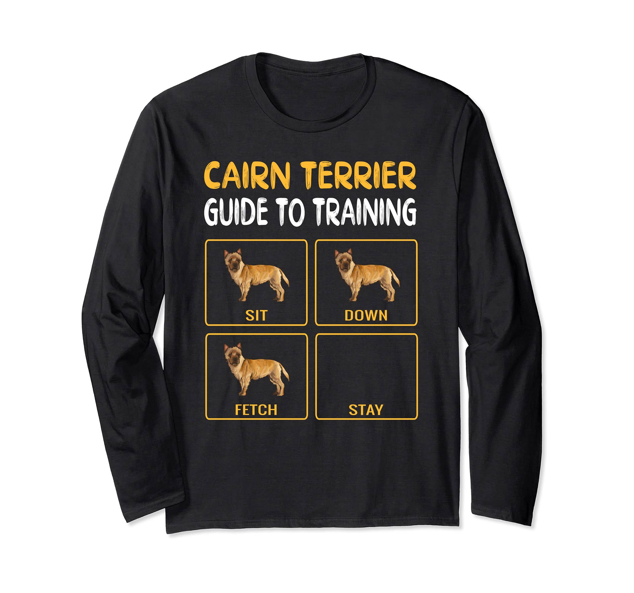 Cairn Terrier Guide To Training Dog Obedience Long Sleeve T-Shirt