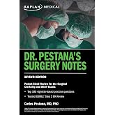 Dr. Pestana's Surgery Notes, Seventh Edition: Pocket-Sized Review for the Surgical Clerkship and Shelf Exams (USMLE Prep)