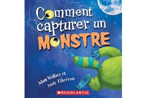 Comment capturer un monstre