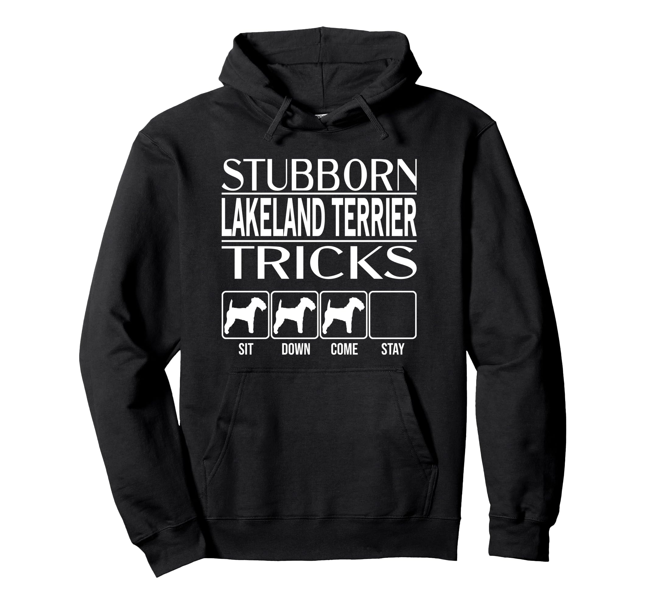 Stubborn Dog Tricks, dog gift idea, Funny Lakeland Terrier Pullover Hoodie