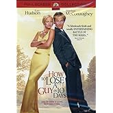 How to Lose a Guy in 10 Days