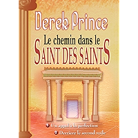 Le chemin dans le saint des saints (French Edition) book cover Le chemin dans le saint des saints (French Edition) book cover
