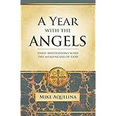 A Year With the Angels