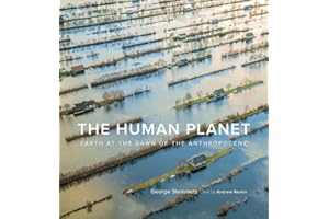 The Human Planet: Earth at the Dawn of the Anthropocene