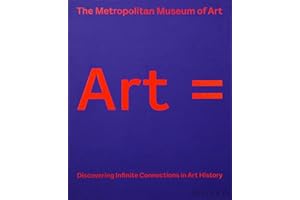Art = Discovering Infinite Connections in Art History from The Metropolitan Museum of Art